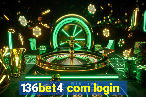 136bet4 com login